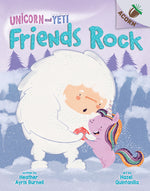 Book cover for Friends Rock: An Acorn Book (Unicorn and Yeti #3): Volume 3