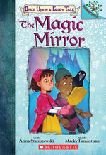 Book cover for The Magic Mirror: A Branches Book (Once Upon a Fairy Tale #1): Volume 1