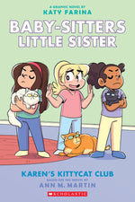 Book cover for Karen's Kittycat Club: A Graphic Novel (Baby-Sitters Little Sister #4): Volume 4