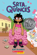 Book cover for Srta. Quinces = Miss Quinces: A Graphic Novel