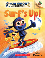 Book cover for Surf's Up!: An Acorn Book (Moby Shinobi and Toby, Too! #1): Volume 1