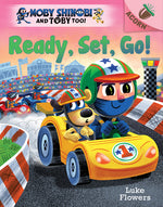 Book cover for Ready, Set, Go!: An Acorn Book (Moby Shinobi and Toby Too! #3)