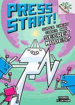 Book cover for Super Cheat Codes and Secret Modes!: A Branches Book (Press Start #11): Volume 11