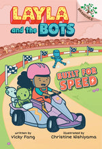 Book cover for Built for Speed: A Branches Book (Layla and the Bots #2): Volume 2