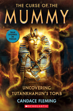 Book cover for The Curse of the Mummy: Uncovering Tutankhamun's Tomb (Scholastic Focus)