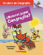Book cover for ¿Quieres Jugar, Cangrejito? (Let's Play, Crabby!): Un Libro de la Serie Acorn