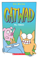 Book cover for Me, Three!: A Graphic Novel (Catwad #3): Volume 3