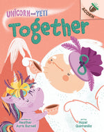 Book cover for Together: An Acorn Book (Unicorn and Yeti #6)