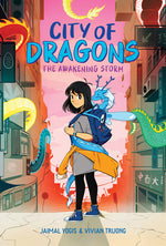 Book cover for The Awakening Storm: A Graphic Novel (City of Dragons #1)