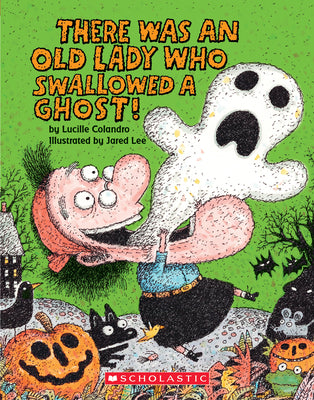 Book cover for There Was an Old Lady Who Swallowed a Ghost! (Board Book)