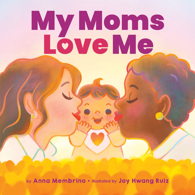 Book cover for My Moms Love Me