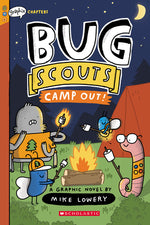 Book cover for Camp Out!: A Graphix Chapters Book (Bug Scouts #2)