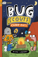 Book cover for Camp Out!: A Graphix Chapters Book (Bug Scouts #2)