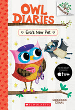 Book cover for Eva's New Pet: A Branches Book (Owl Diaries #15): Volume 15
