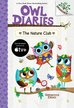 Book cover for The Nature Club: A Branches Book (Owl Diaries #18)