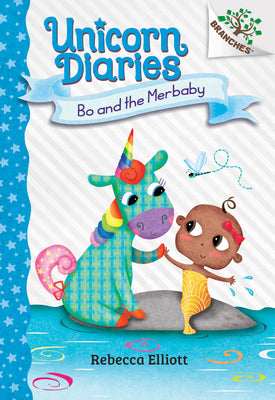 Book cover for Bo and the Merbaby: A Branches Book (Unicorn Diaries #5): Volume 5
