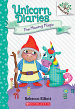 Book cover for The Missing Magic: A Branches Book (Unicorn Diaries #7)
