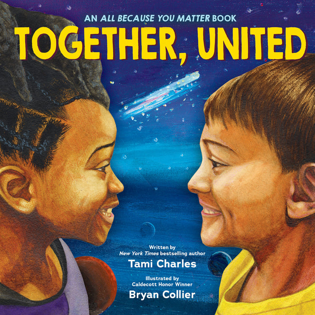 Book cover for Together, United (an All Because You Matter Book)