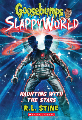 Book cover for Haunting with the Stars (Goosebumps Slappyworld #17)
