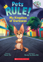 Book cover for My Kingdom of Darkness: A Branches Book (Pets Rule! #1)