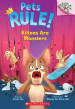 Book cover for Kittens Are Monsters: A Branches Book (Pets Rule! #3)