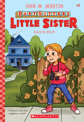 Book cover for Karen's Witch (Baby-Sitters Little Sister #1): Volume 1