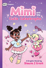 Book cover for Mimi and the Cutie Catastrophe: A Graphix Chapters Book (Mimi #1)