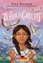 Book cover for La Tierra de Las Grullas (Land of the Cranes)