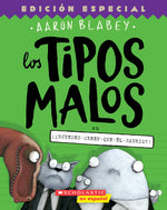 Book cover for Los Tipos Malos En ¡¿Ustedes-Creen-Que-Él-Saurio?! (the Bad Guys in Do-You-Think-He-Saurus?!): Volume 7