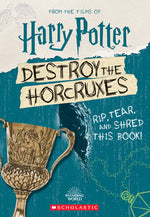 Book cover for Destroy the Horcruxes (Official Harry Potter Activity Book)