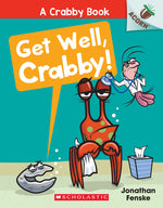 Book cover for Get Well, Crabby!: An Acorn Book (a Crabby Book #4)