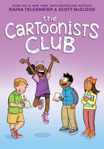 Book cover for Cartoonists Club: A Graphic Novel