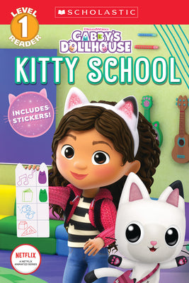 Book cover for Kitty School (Gabby's Dollhouse: Scholastic Reader, Level 1)