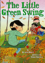 Book cover for Little Green Swing (Little Ruby's Big Ideas)