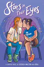 Book cover for Stars in Their Eyes: A Graphic Novel