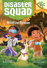 Book cover for Wildfire Rescue: A Branches Book (Disaster Squad #1)