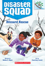 Book cover for Blizzard Rescue: A Branches Book (Disaster Squad #3)