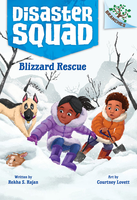 Book cover for Blizzard Rescue: A Branches Book (Disaster Squad #3)