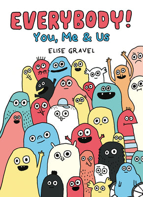 Book cover for Everybody!: You, Me & Us