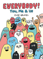 Book cover for Everybody!: You, Me & Us