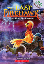 Book cover for The Shadow Returns: A Branches Book (the Last Firehawk #12)