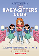 Book cover for Mallory and the Trouble with Twins: A Graphic Novel (the Baby-Sitters Club #17)