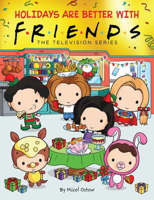 Book cover for Holidays Are Better with Friends (Friends Picture Book)