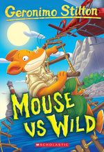 Book cover for Mouse Vs Wild (Geronimo Stilton #82)