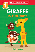 Book cover for Giraffe Is Grumpy (Scholastic Reader, Level 1): A First Feelings Reader