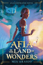 Book cover for Afia in the Land of Wonders