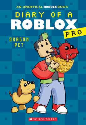 Book cover for Dragon Pet (Diary of a Roblox Pro #2: An Afk Book)