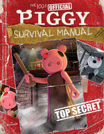 Book cover for The 100% Official Piggy Survival Manual: An Afk Book