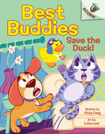 Book cover for Save the Duck!: An Acorn Book (Best Buddies #2)