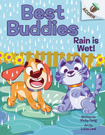 Book cover for Rain Is Wet!: An Acorn Book (Best Buddies #3)